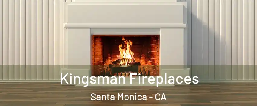  Kingsman Fireplaces Santa Monica - CA
