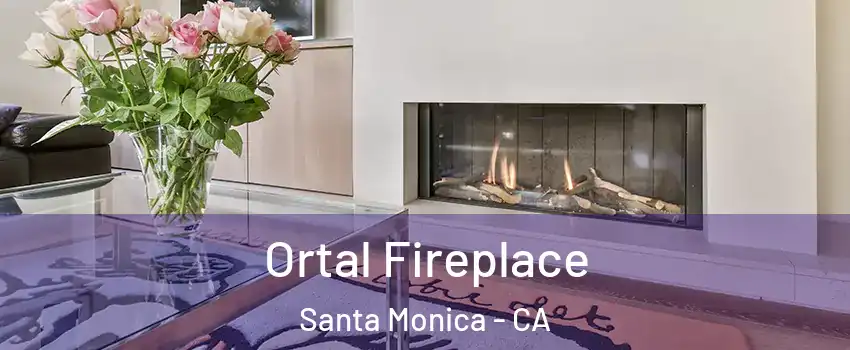  Ortal Fireplace Santa Monica - CA